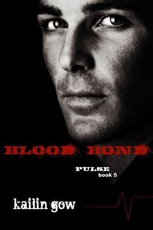 Blood Bond, Kailin Gow Blood Bond, Kailin Gow